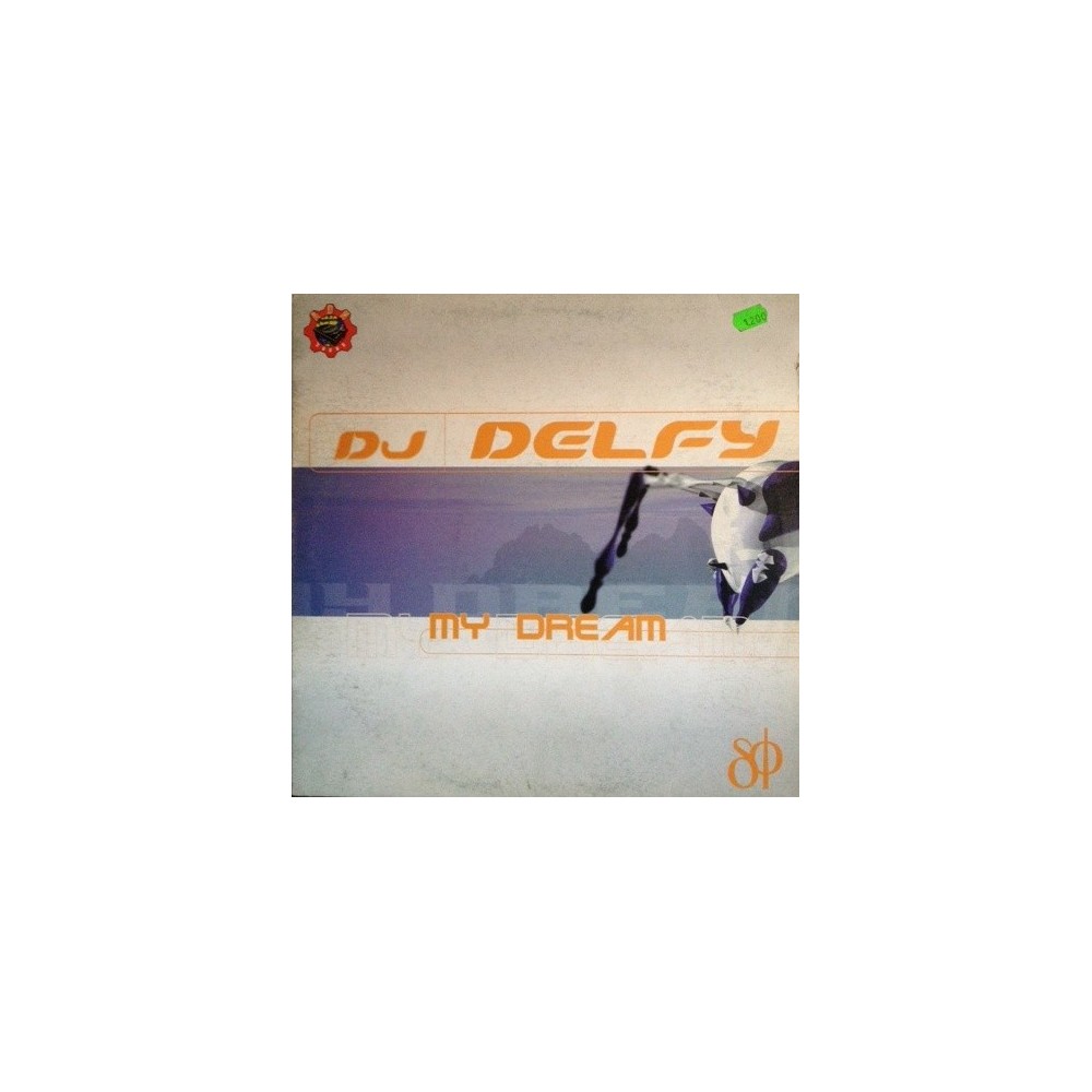 DJ Delfy ‎– My Dream 