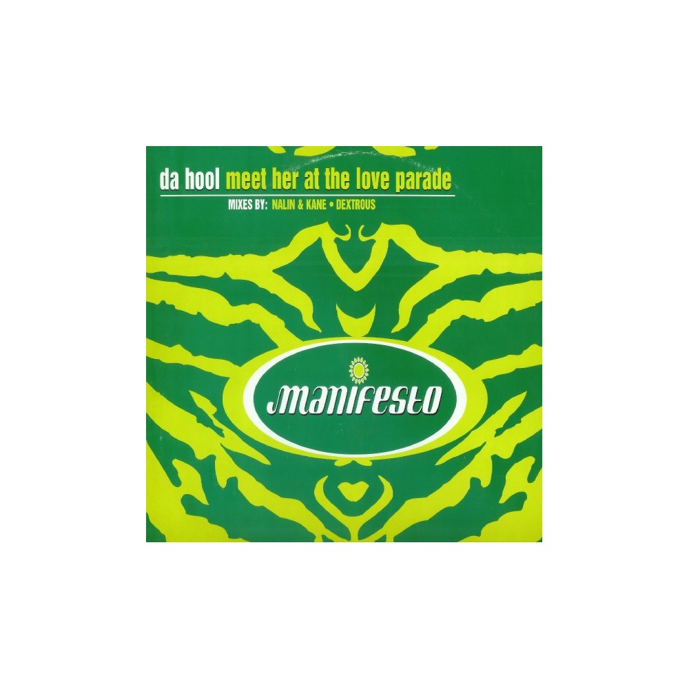 Da Hool - Meet Her At The Love Parade (NALIN & KANE REMIX)