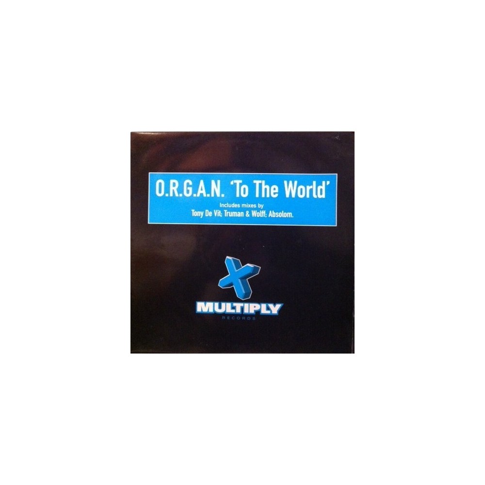ORGAN ‎– To The World (EDICIÓN UK)