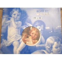 Robert Miles feat. Maria Nayler – One And One 