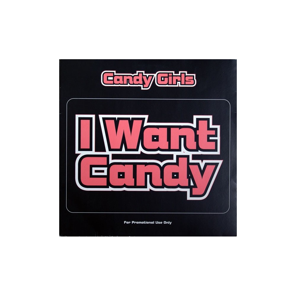 Candy Girls Featuring Valerie Malcolm ‎– I Want Candy (DISCO DOBLE,SONIDO BRUTAL¡)