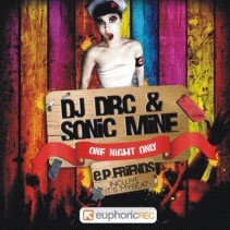 Dj Dbc & Sonic Mine-One night only   