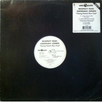 Respect Featuring Hannah Jones - Young Hearts Run Free 