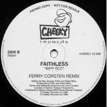 Faithless ‎– Why Go (MELODIÓN CARA B¡)