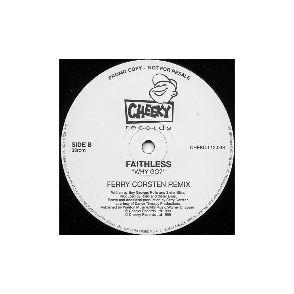 Faithless ‎– Why Go (MELODIÓN CARA B¡)