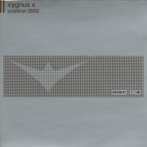Cygnus X ‎– Positron 2002 (DISCO DOBLE)