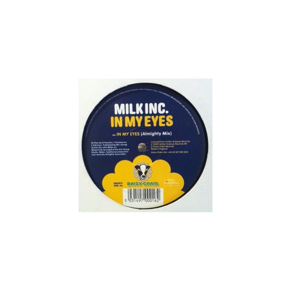 Milk Inc ‎– In My Eyes (Almighty remix + Original¡) 