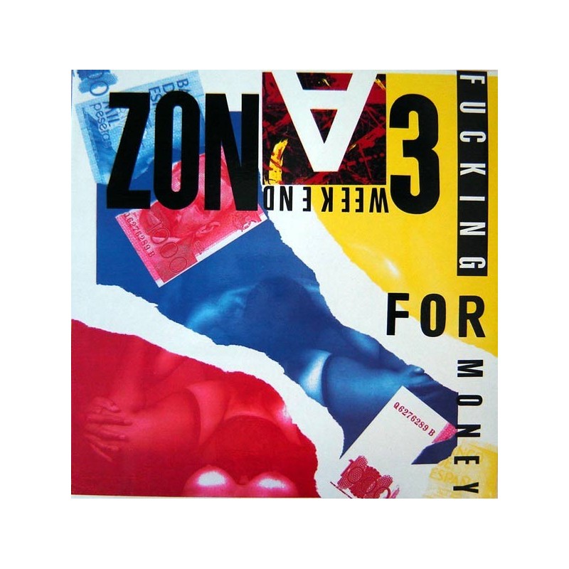 Zona 3 ‎– Fucking For Money 