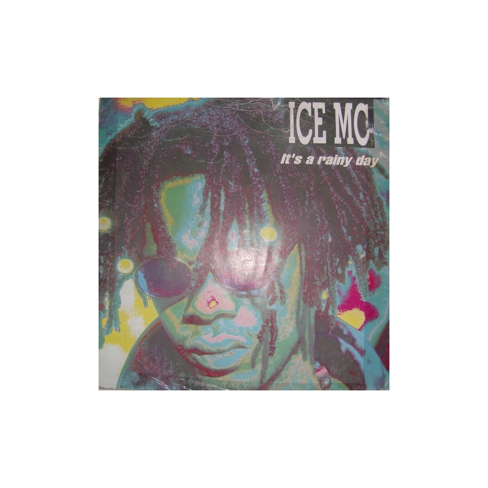 ICE MC ‎– It's A Rainy Day