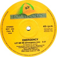 Emergency – Let Me Be (TEMAZO BOY RECORDS)
