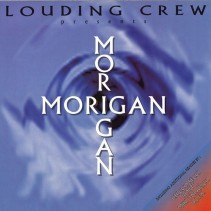 Louding Crew - Morigan
