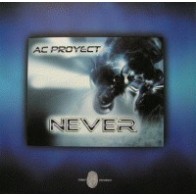 Ac Proyect-Never(Discazo KKo¡¡)
