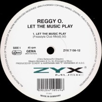  Reggy O ‎– Let The Music Play (TEMAZO¡¡)
