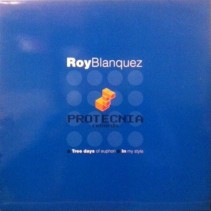 Roy Blanquez ‎– Tree Days Of Euphori (ROLLAZO)