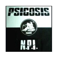 NPI ‎– Psicosis 