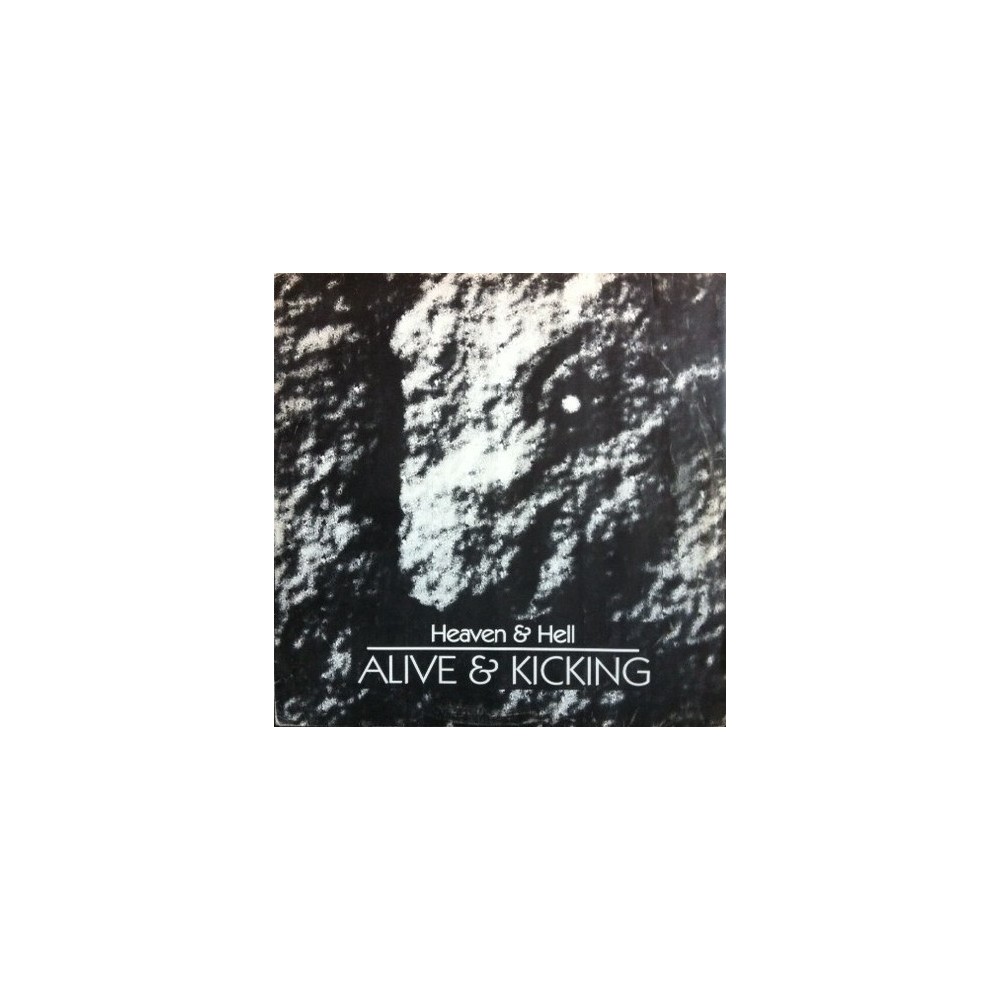 Heaven & Hell ‎– Alive & Kicking 