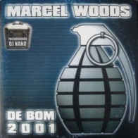 Marcel Woods - De Bom 2001(2 MANO,IMPECABLE¡¡)