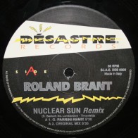 Roland Brant ‎– Nuclear Sun (Remix) 