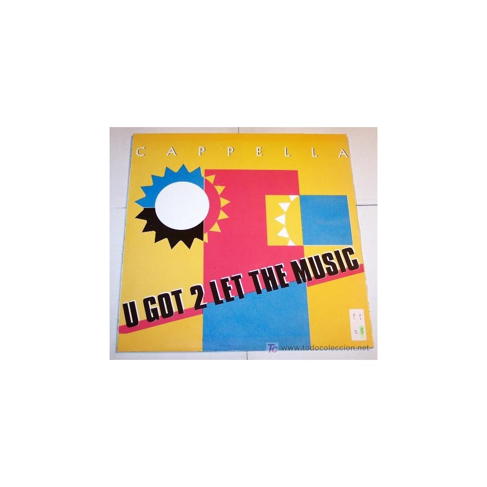  Cappella ‎– U Got 2 Let The Music (NACIONAL)