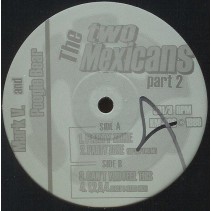 Mark V. & Poogie Bear ‎– The Two Mexicans Part 2