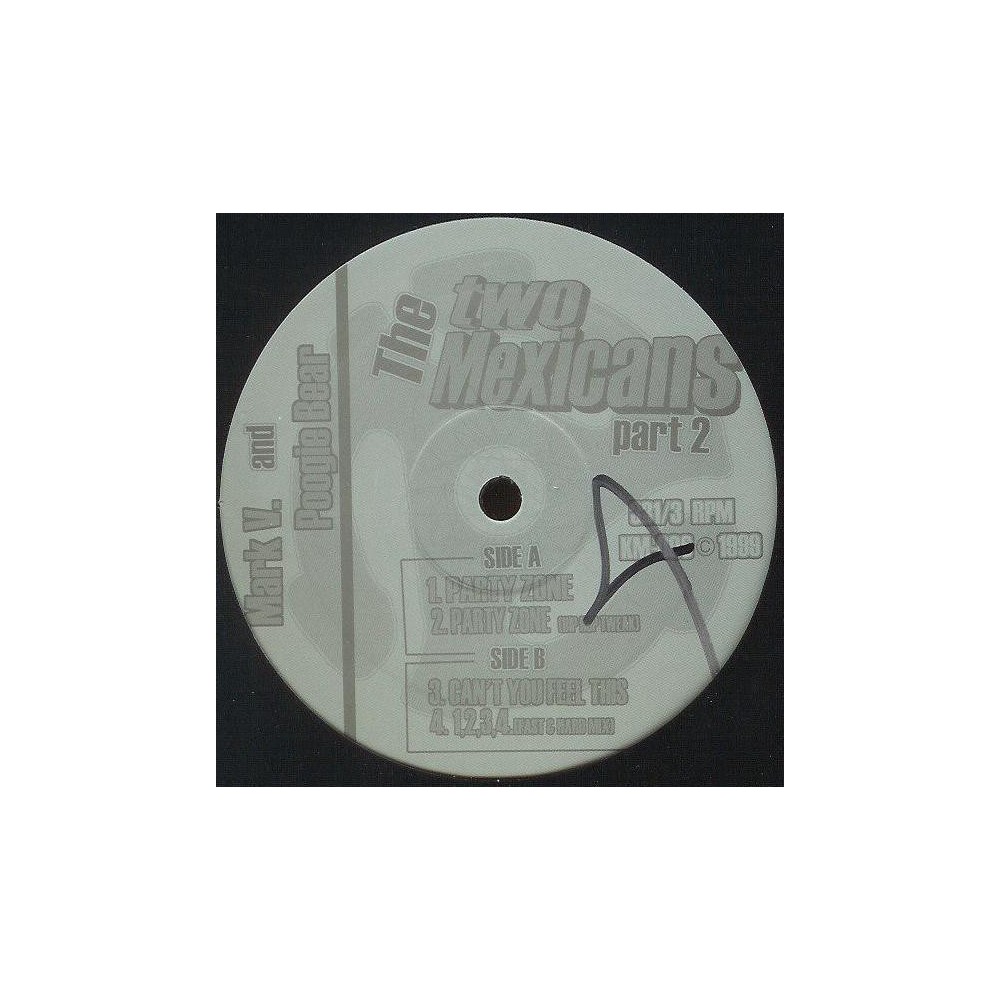 Mark V. & Poogie Bear ‎– The Two Mexicans Part 2