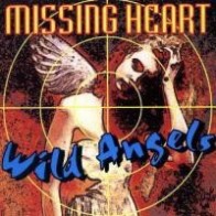 Missing Heart ‎– Wild Angels