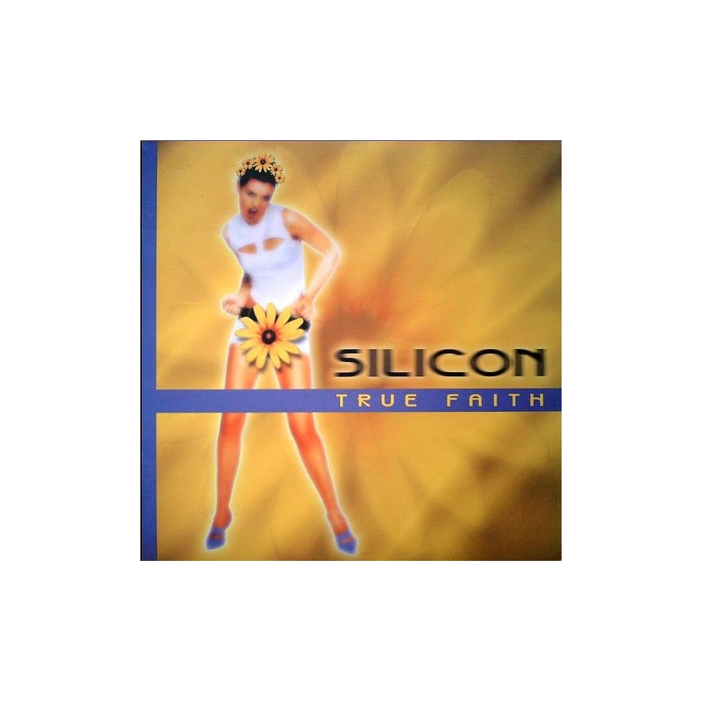 Silicon  - True Faith
