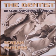 The Dentist  ‎– Scream / Painless (BUSCADISIMO¡¡)