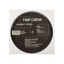 Trip Crew ‎– Modern Times 
