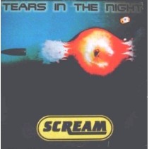 Scream ‎– Tears In The Night 