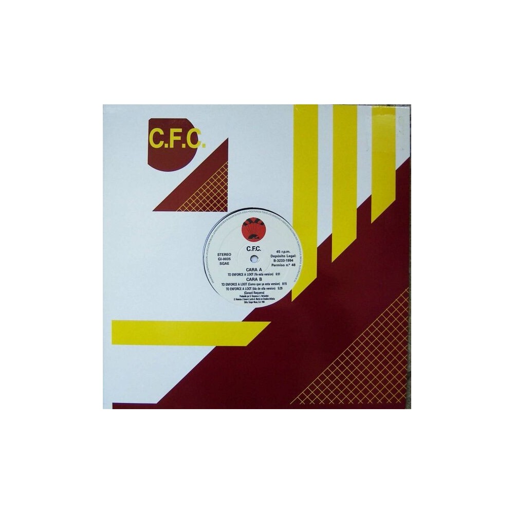 CFC ‎– To Enforce A Loot 