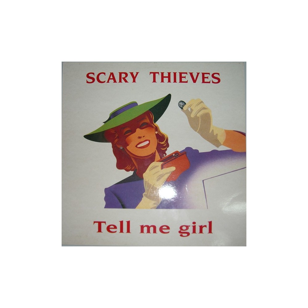 Scary Thieves ‎– Tell Me Girl 