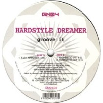  Hardstyle Dreamer ‎– Groove It 