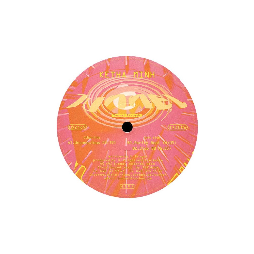 Ketha Minh ‎– Unconscious / Parity Boot / Club 88