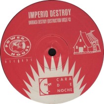 Imperio Destroy ‎– Barraca Destroy