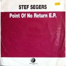 Stef Segers ‎– Point Of No Return EP 