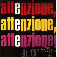 Do It ‎– Attenzione / Ti Tu Ta 