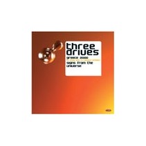Three Drives ‎– Greece 2000 / Signs From The Universe