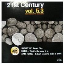 21st Century Vol. 5.3 (INCLUYE KYRIA & AXEL FORCE¡)