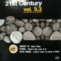 21st Century Vol. 5.3 (INCLUYE KYRIA & AXEL FORCE¡)