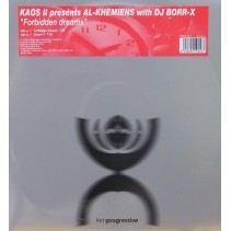 Kaos II presents Al-Khemiens with DJ Borr-X - Forbidden Dreams