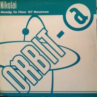 Nikolai – Ready To Flow (97 Remixes¡¡ NACIONAL) 