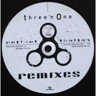  Three 'N One ‎– Reflect (Remixes cañeros) 