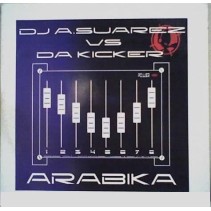 DJ Alberto Suarez  vs. Da Kicker ‎– Arabika