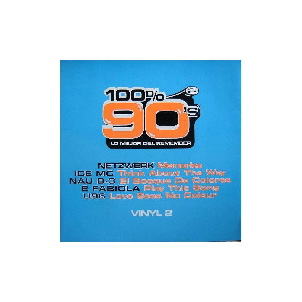Various -100% 90's Vol. 2 (Vinyl 2)
