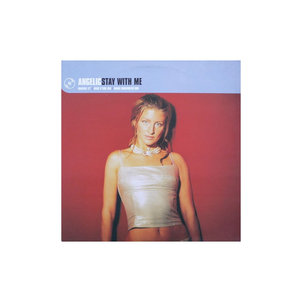 Angelic ‎– Stay With Me (IMPORT)