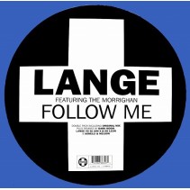 Lange Featuring The Morrighan ‎– Follow Me 