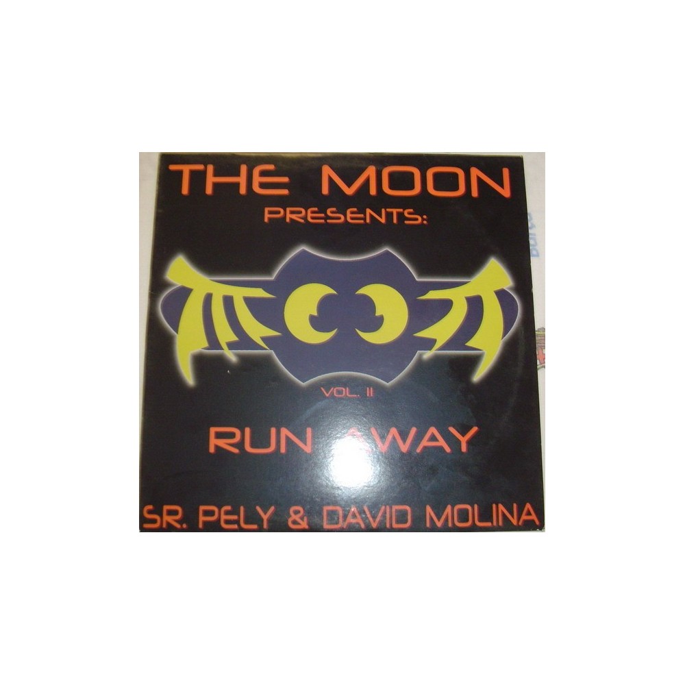 The Moon  Presents Sr. Pely & David Molina - Vol. II - Run Away(BUENISIMO¡¡)