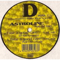Astroline Feat. DJ Bart ‎– Take Good Care (BUSCADISIMO¡¡) 