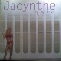 Jacynthe - Try My Love